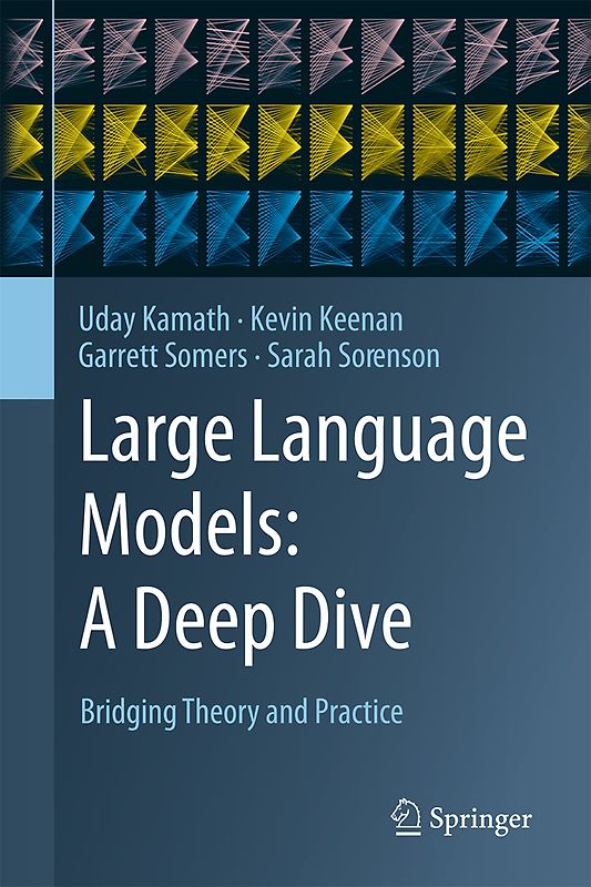 Large Language Models: A Deep Dive