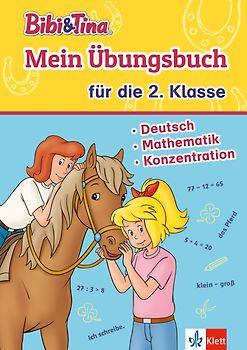 Bibi & Tina: Mein Übungsbuch für die 2. Klasse