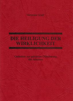 Die Heiligung der Wirklichkeit