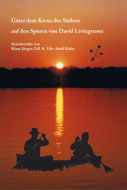 Unter dem Kreuz des Südens auf den Spuren von David Livingstone