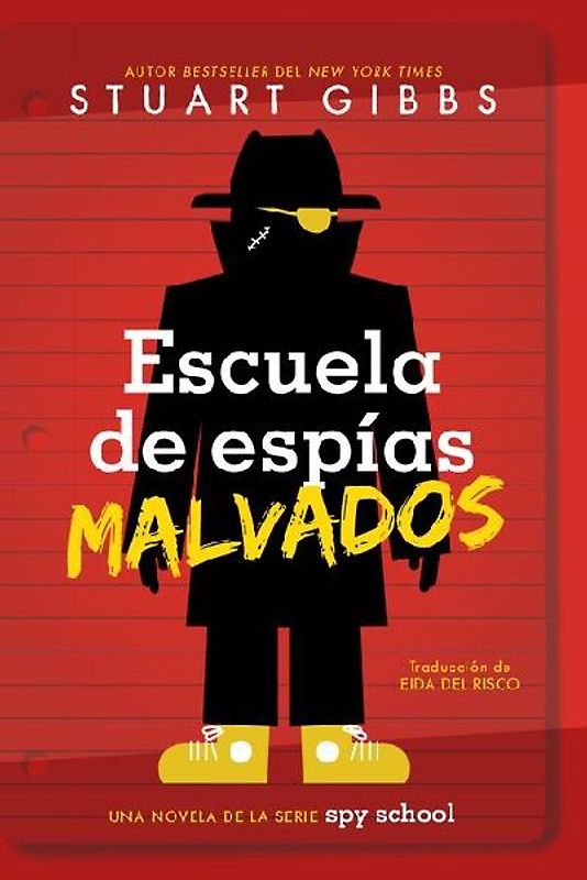 Escuela de Espías Malvados (Evil Spy School)