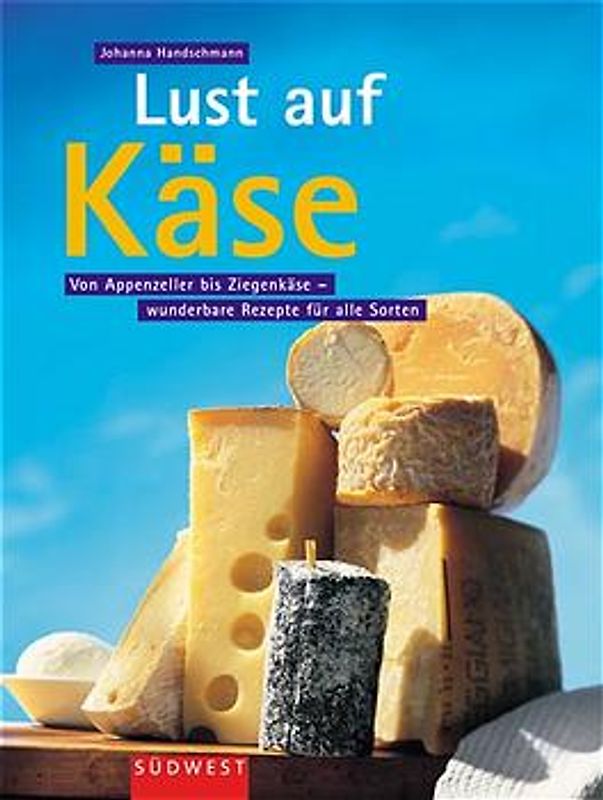 Lust auf Käse