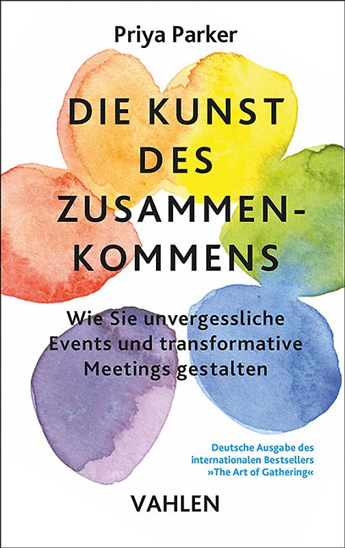 Die Kunst des Zusammenkommens