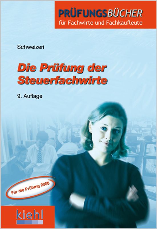 Die Prüfung der Steuerfachwirte