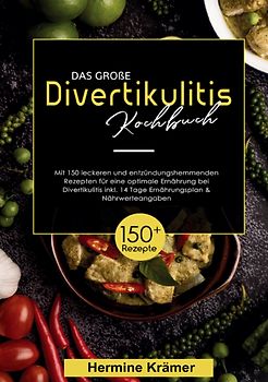 Das große Divertikulitis Kochbuch