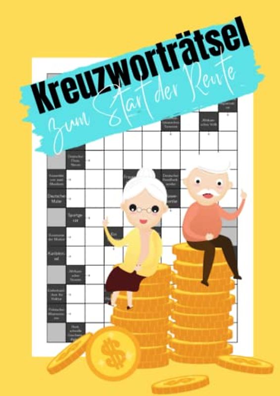 Kreuzworträtsel zum Start der Rente: 100 Großdruck Rätsel | Kniffliger Ratespaß für zwischendurch