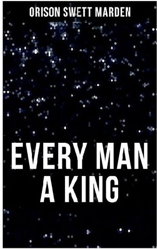 Every Man a King