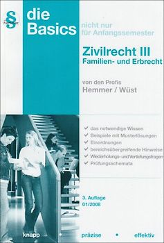 Basics Zivilrecht III - Familien- und Erbrecht