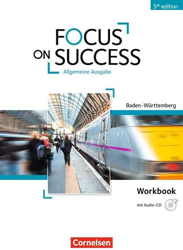 Focus on Success - 5th Edition - Baden-Württemberg - B1/B2