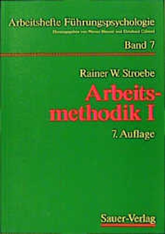 Arbeitsmethodik. Grundeinstellung zum Zeit- und Energiemanagement - Zielbildung - Bewältigung der Aufgaben - Delegation von Aufgaben