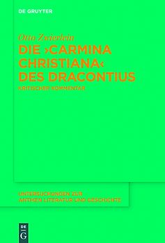Die ›Carmina christiana‹ des Dracontius