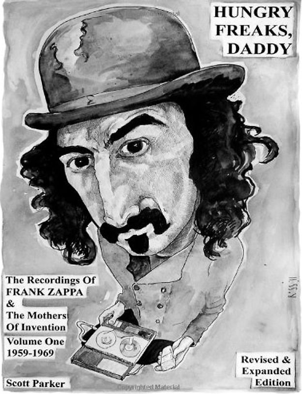 Hungry Freaks, Daddy (color edition): The Recordings Of FRANK ZAPPA and The Mothers Of Invention Vol. 1 1959-1969