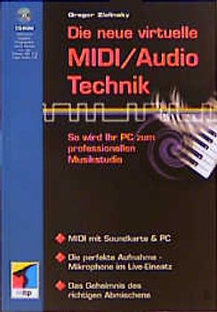Die neue virtuelle MIDI/Audio-Technik