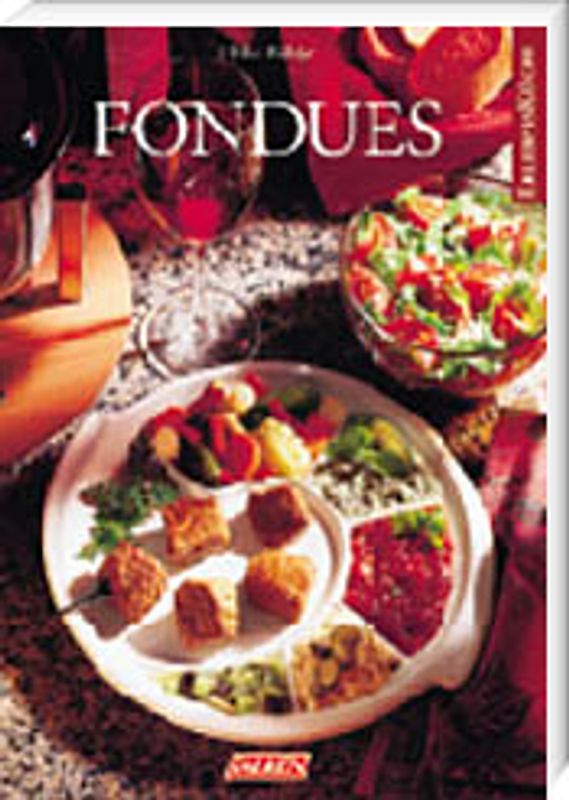 Fondues