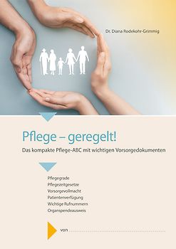 Pflege – geregelt!