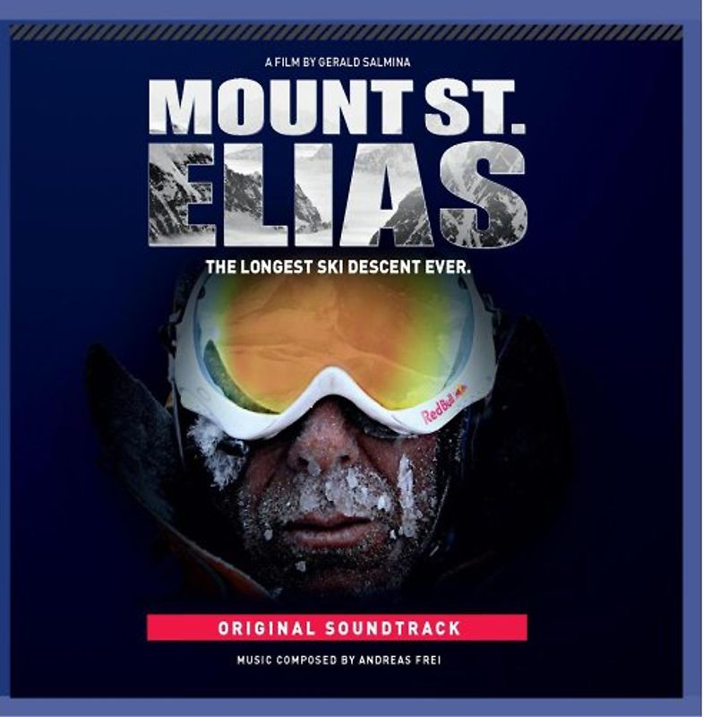 Mount St.Elias-the Longest Ski Descent [Soundtrack]