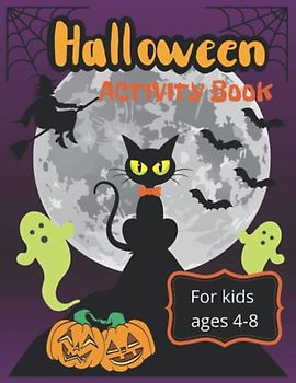 Halloween Activity Book: For kids ages 4-8