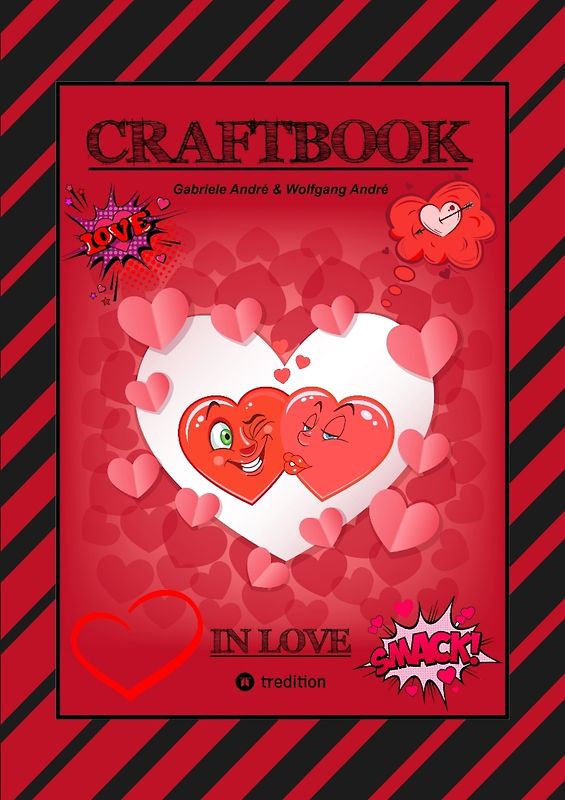 CRAFTBOOK - VERLIEBT - LIEBE MOTIVE - FREUNDSCHAFTSBAND - BASTELN - RÄTSEL - AUSMALVORLAGEN - AUFGABEN - HERZEN
