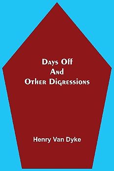 Days Off And Other Digressions