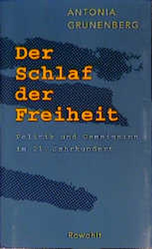 Der Schlaf der Freiheit
