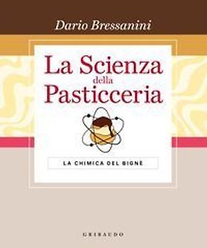 La scienza della pasticceria. La chimica del bignè. Le basi