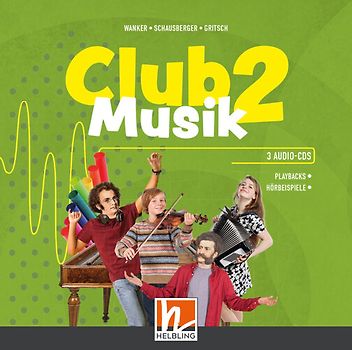 CLUB MUSIK 2 (Lehrplan 2023) | Audios - Ausg. Österreich