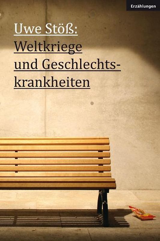Weltkriege und Geschlechtskrankheiten