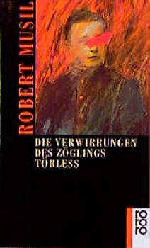 Die Verwirrungen des Zöglings Törleß