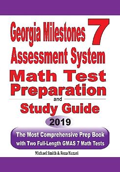 Georgia Milestones Assessment System 7 Math Test Preparation and Study Guide