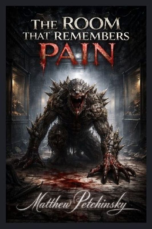 The Room That Remembers Pain