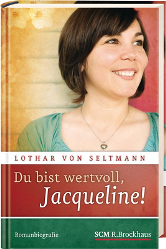 Du bist wertvoll, Jacqueline!