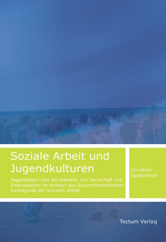 Soziale Arbeit und Jugendkulturen
