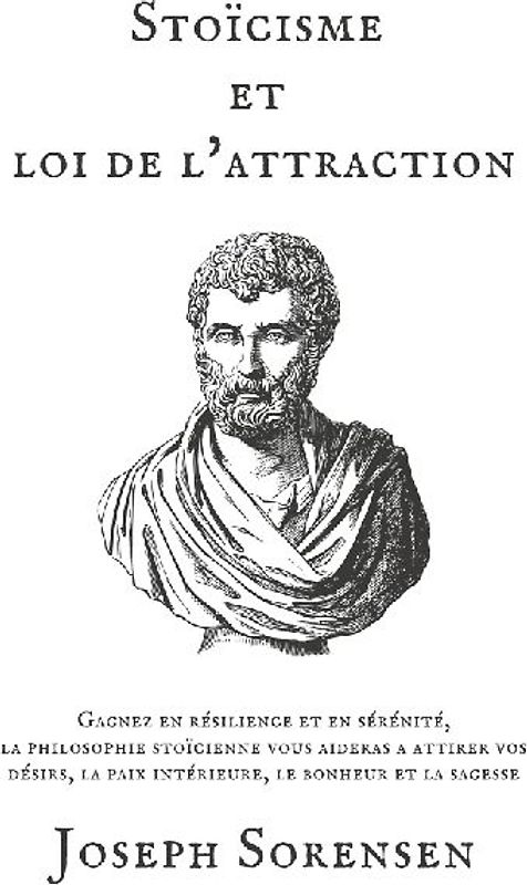 Stoïcisme et loi de l'attraction