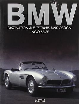 BMW. Faszination aus Technik und Design