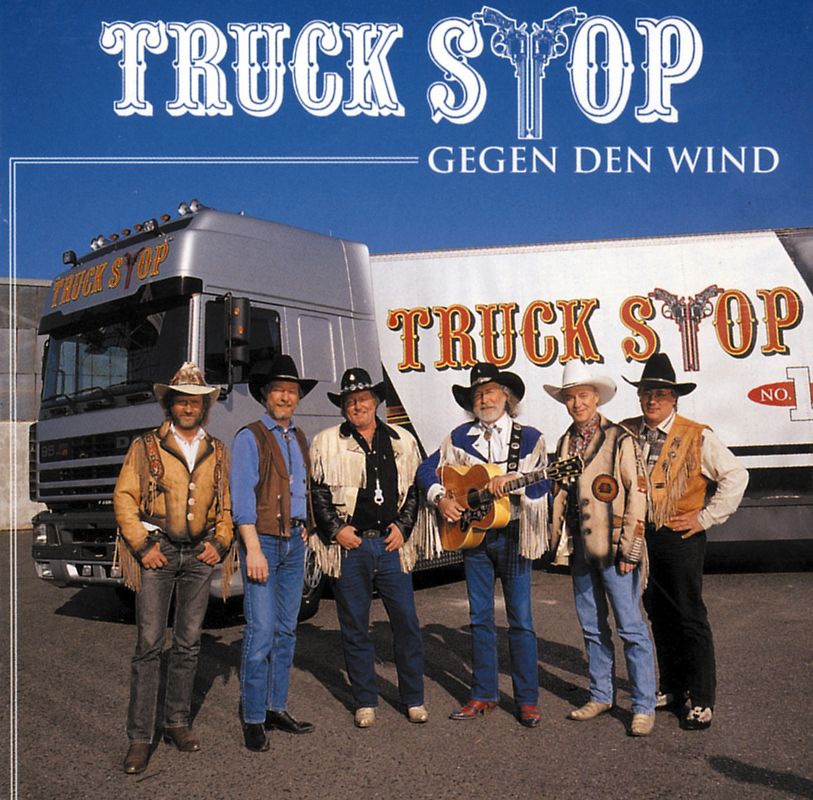 Truck Stop - Gegen Den Wind
