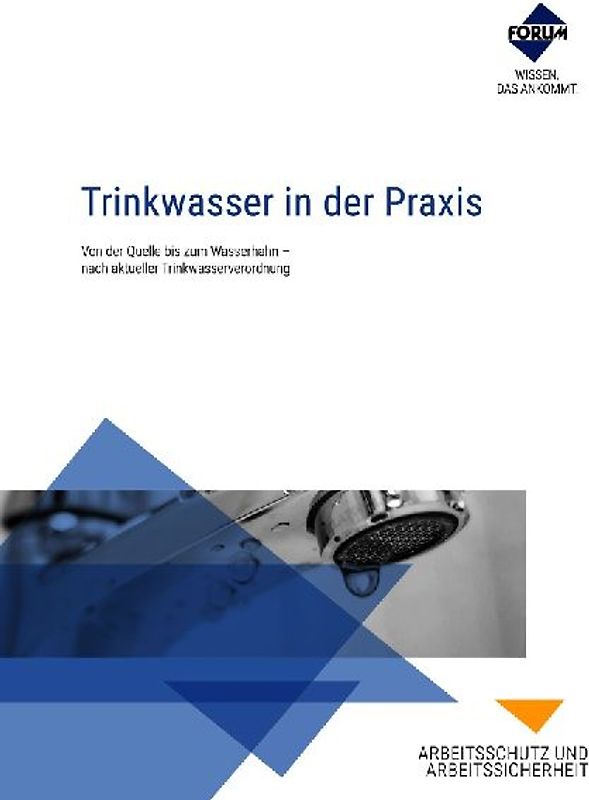 Trinkwasser in der Praxis