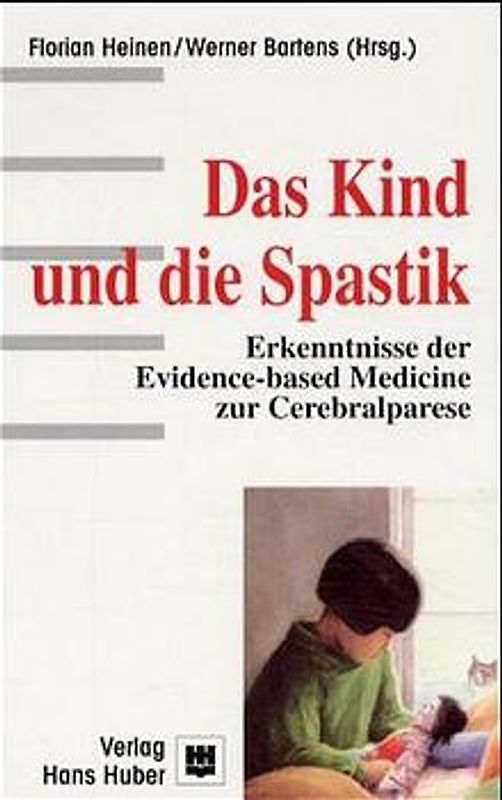 Das Kind und die Spastik