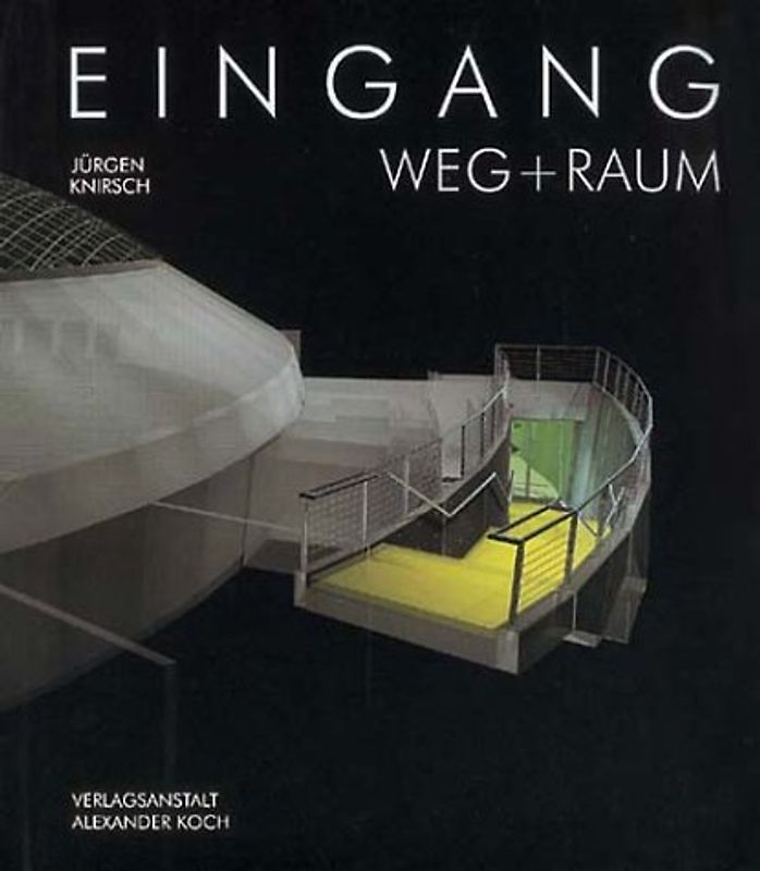 Eingang - Weg und Raum