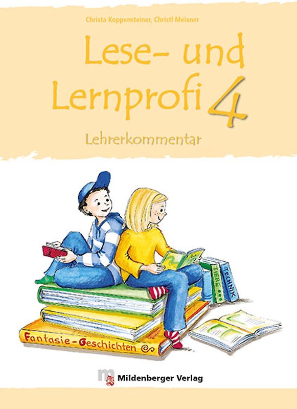 Lese- und Lernprofi 4. Lehrerkommentar mit Lösungen