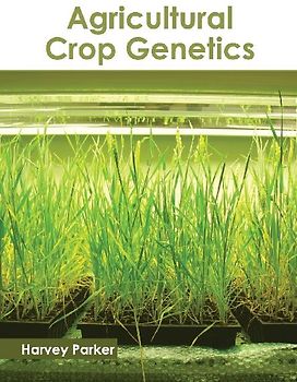 Agricultural Crop Genetics