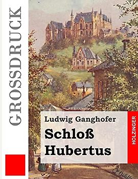 Schloß Hubertus (Großdruck)