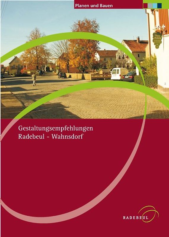 Gestaltungsempfehlungen Radebeul-Wahnsdorf