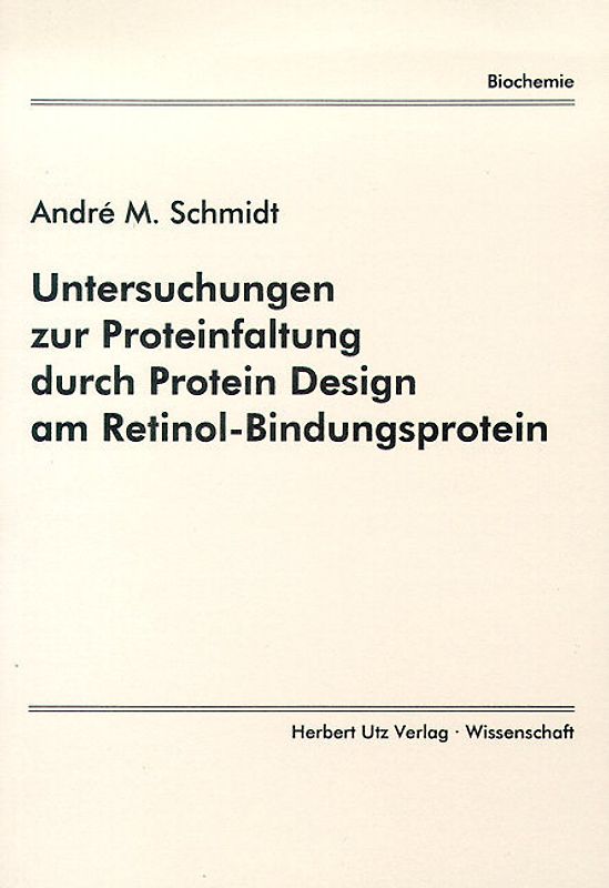 Untersuchungen zur Proteinfaltung durch Protein-Design am Retinol-Bindungsprotein