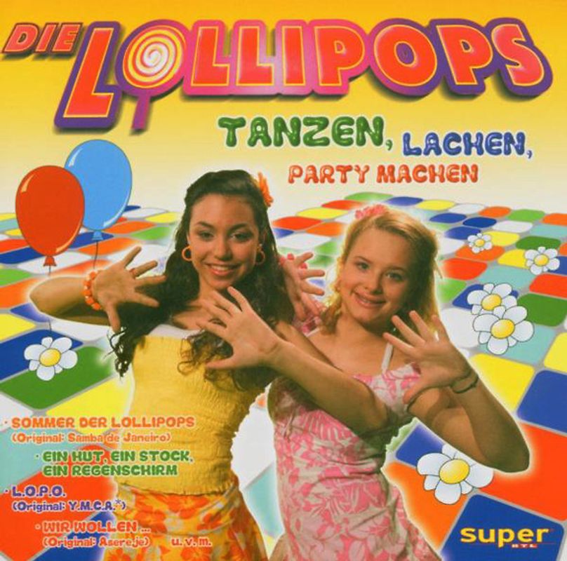 die Lollipops - Tanzen,Lachen,Party Machen
