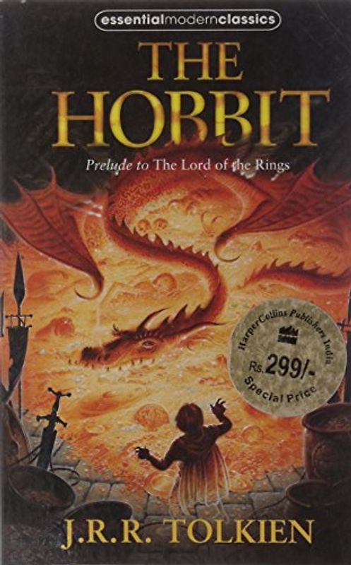 The Hobbit or There and Back Again (Essential Modern Classics) - John Ronald Reuel Tolkien