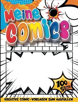 Comic Figuren: Leeres Cartoon-Buch | Künstlerbedarf Für Kinder Ab 10 Jahren | Geschenkideen Mädchen 12 Jahre
