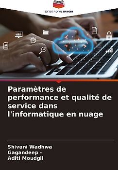 Paramètres de performance et qualité de service dans l'informatique en nuage