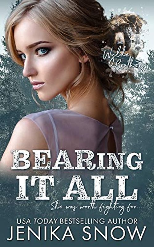 BEARing it All (Wylde Brothers, Band 3)