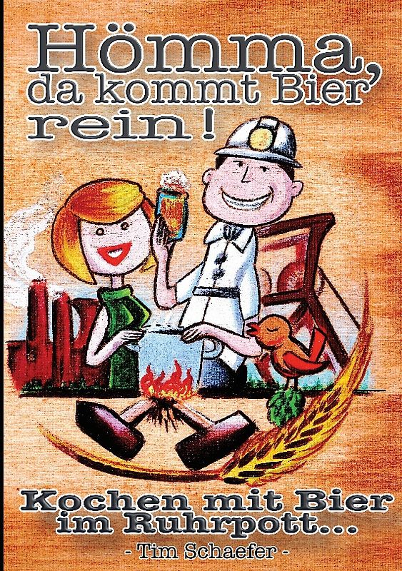 Hömma, da gehört Bier rein!