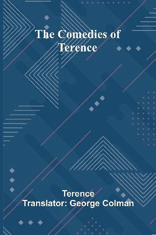 The Comedies Of Terence
